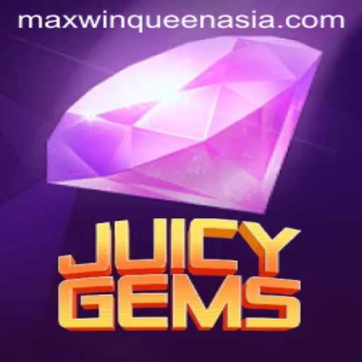 JuicyGems Game: Explore the Dazzling World of Maxwinqueen.asia