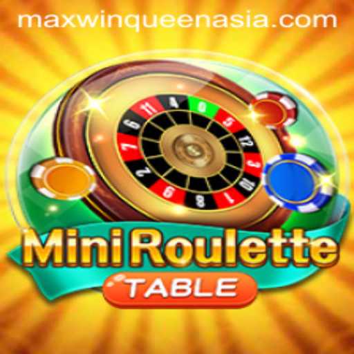 MiniRoulette: The Thrilling Casino Game at Maxwinqueen.asia