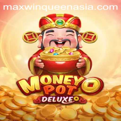Unveiling the Excitement of MoneyPotDELUXE: Your Guide to Mastering the Game